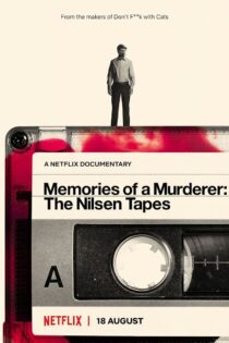 دانلود مستند Memories of a Murderer The Nilsen Tapes 2021 خاطرات یک قتل نوارهای نیلسن