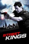 دانلود فیلم Street Kings 2008 سلاطین خیابان