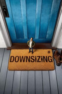 دانلود فیلم Downsizing 2017 کوچک‌سازی