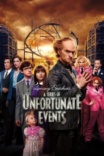 دانلود سریال A Series of Unfortunate Events مجموعه حوادث ناگوار