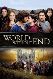 دانلود سریال World Without End جهان بدون پایان