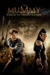 دانلود فیلم The Mummy: Tomb of the Dragon Emperor 2008 مومیایی: مقبره امپراتور‌ اژدها