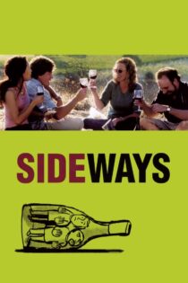 دانلود فیلم Sideways 2004 راه‌های فرعی