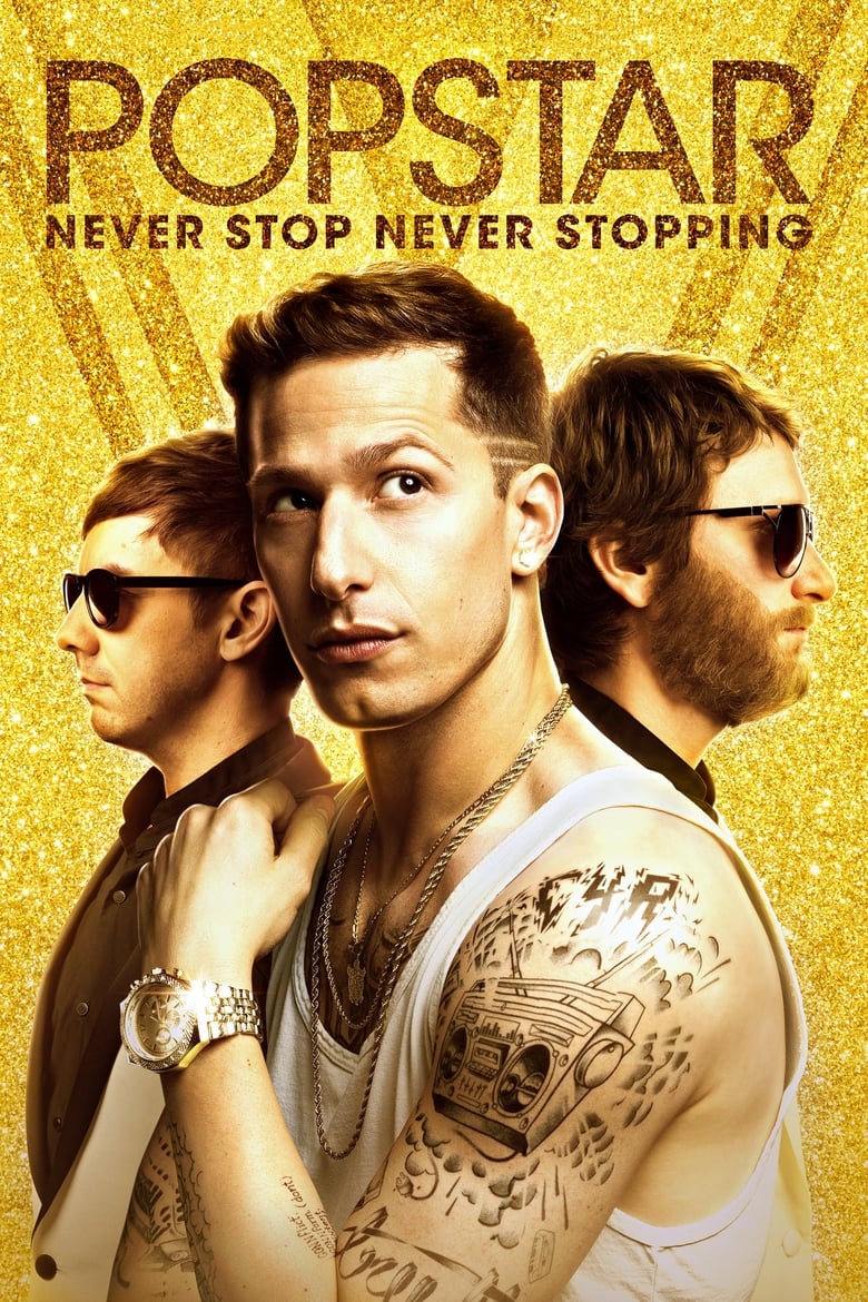 دانلود فیلم Popstar: Never Stop Never Stopping 2016 ستاره پاپ: هرگز متوقف نشو