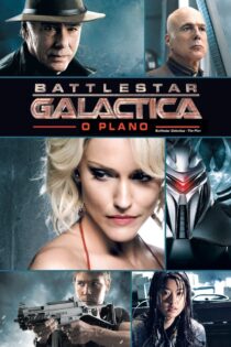 دانلود فیلم Battlestar Galactica: The Plan 2009 بتل استار گالکتیکا: نقشه