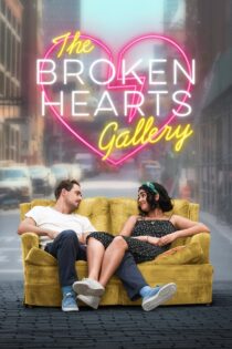 دانلود فیلم The Broken Hearts Gallery 2020 گالری قلب های شکسته