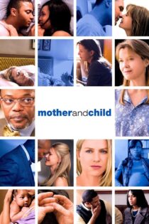 دانلود فیلم Mother and Child 2009 مادر و کودک