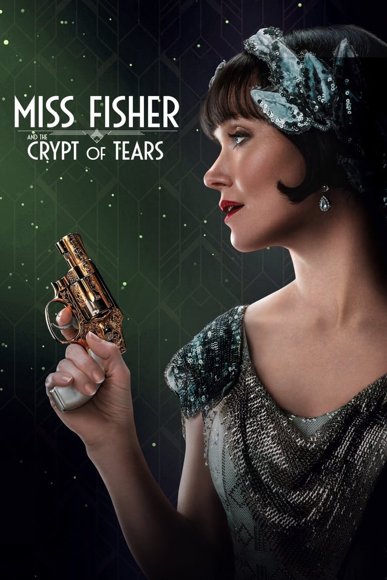 دانلود فیلم Miss Fisher & the Crypt of Tears 2020 خانم فیشر و سرداب اشک ها