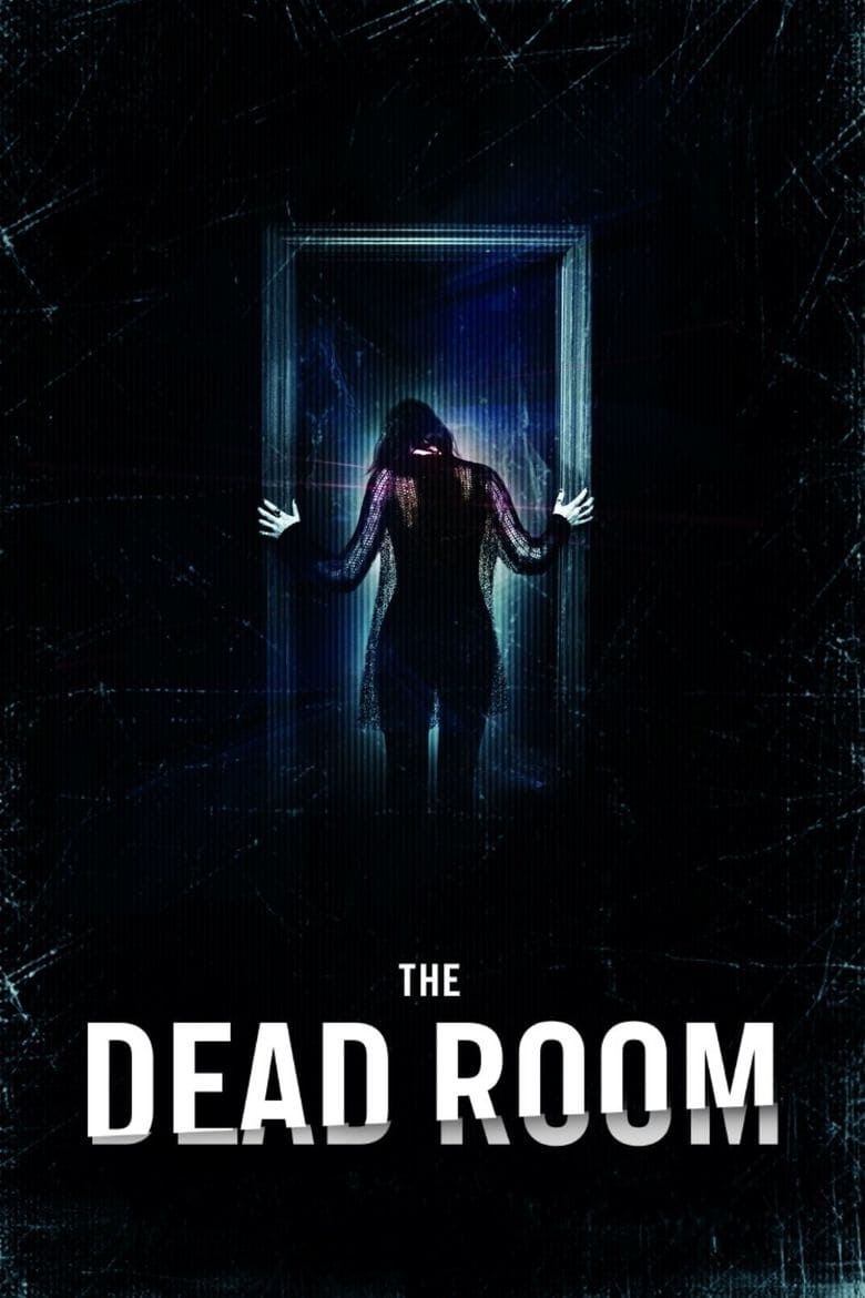 دانلود فیلم The Dead Room 2015 اتاق مرگ