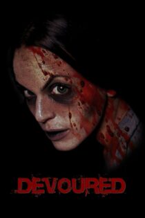 دانلود فیلم Devoured 2012 نابود شده