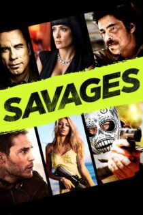 دانلود فیلم Savages 2012 وحشی ها