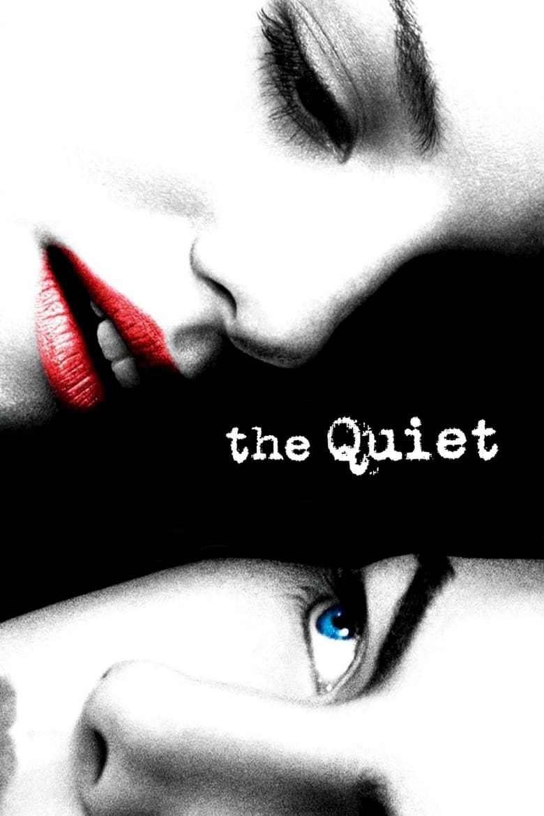 دانلود فیلم The Quiet 2005 آرام